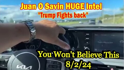 Juan O' Savin - New inside Intel About Trump Assassination And Biden Exit - You Won't.. - August 4..