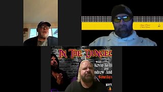 In The Dungeon Episode 1 with Hosts Kevin Sullivan , Andrew Anderson , and Matty Rock