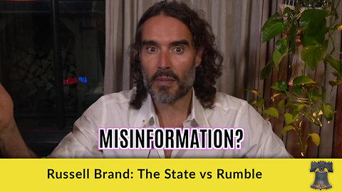 Russell Brand: The State vs Rumble