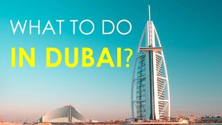 THINGS TO DO IN DUBAI | DUBAI CITY | UNITED ARAB EMIRATES | DUBAI TRAVEL GUIDE