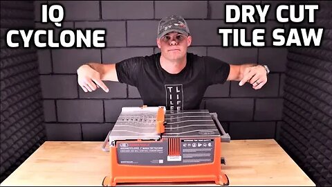 IQ Cyclone Dustless Waterless Tabletop Tile Saw Review