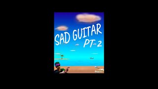 Sad Guitar Part 2 By Gene Petty #Shorts