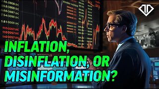 Inflation, Disinflation, and Misinformation