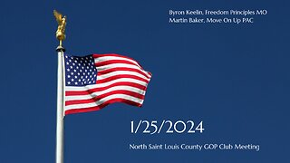 North St. Louis County Republican Club Meeting 1/25/2024