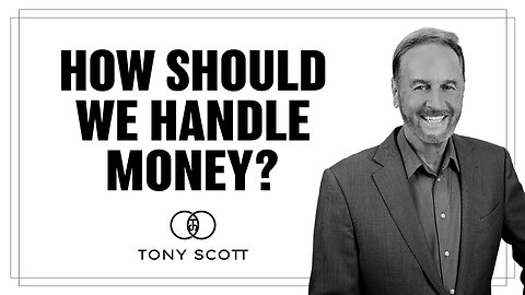 How Should We Handle Money?