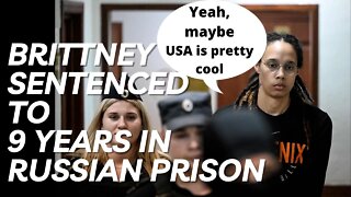 Brittney Griner sentenced to 9 years in Moskva gulags