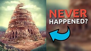 Were We WRONG About the Tower of Babel?