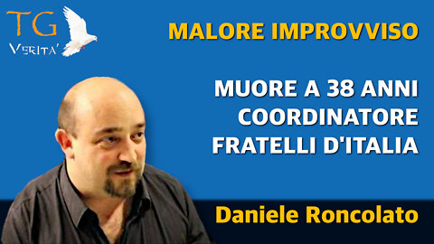 TG Verità - 19 gennaio 2022 - Malore improvviso: Muore a 38 anni coordinatore Fratelli d'Italia