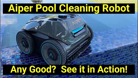 💦Pool Help 20 ● Any Good? AIPER Cordless Pool Robot Cleaner ● Maps Out Pool Floor!