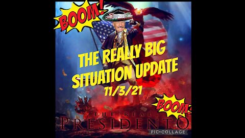 SITUATION UPDATE 11/3/21