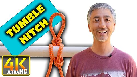 How to Tie Tumble Hitch (4k UHD)