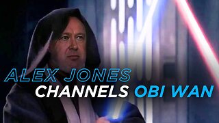 Alex Jones Channels Obi-Wan