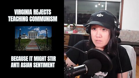 Teaching about Communism is Anti-Asian, apparently
