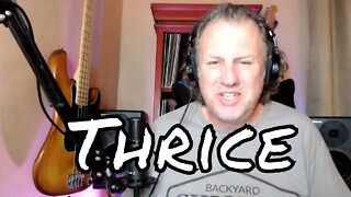 Thrice - Beggars - First Listen/Reaction