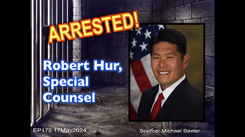EP175: Robert Hur Special Counsel "Visits" GITMO!