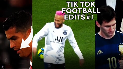 Some of the best Football TikTok Part 3 | Football TikTok Compilation 3