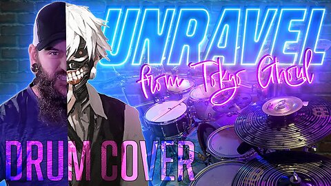 TK from Ling tosite sigure | Unravel | Tokyo Ghoul OP | Drum Cover Adam Cross