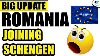 BIG UPDATE ROMANIA JOINING SCHENGEN | ROMANIA AND BULGARIA JOINING SCHENGEN ZONE itsa2zservicez
