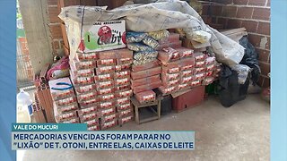 Vale do Mucuri: Mercadorias Vencidas foram Parar no Lixão de T. Otoni, entre elas, Caixas de Leite.