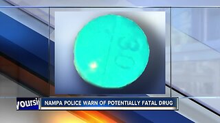 Nampa Police Warn Public About Drug Causing Overdoses