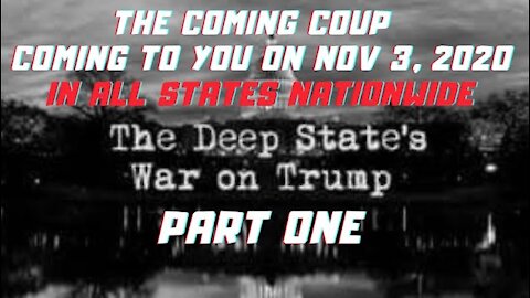 Ep.154 | PART 1: NOV 3RD COMING COUP & THE 3X KEY Ms: MEDIA, MILITARY & $$$ FOR U.S. TAKEOVER BY DEM