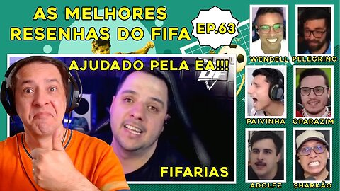 EA ATENDEU O FIFARIAS!!! PAIVA, ADOLFO, PELÉ, SHARK, ROB, ETC: MELHORES RESENHAS DO FIFA 23 - Ep.63