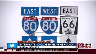 I-80 closed near Ashland Sunday