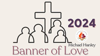 2024 Banner of Love