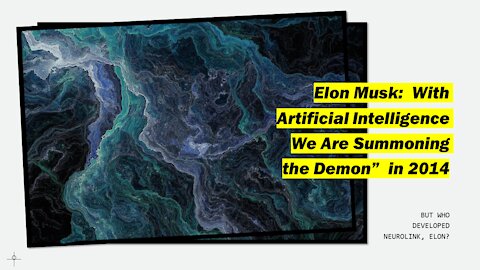 ELON MUSK: AI WE ARE SUMMONING THE DEMON! THE THREAT 'GREATER' THAN ANYONE CAN IMAGINE.
