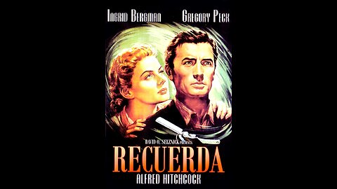 Recuerda (1945) - Alfred Hitchcock (Audio Español)