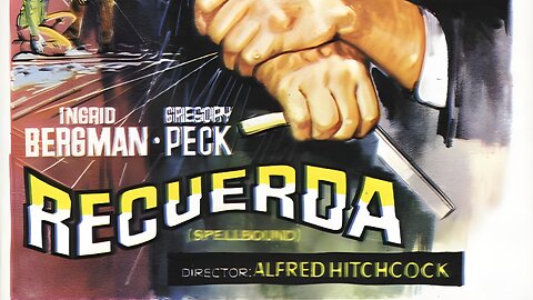 Recuerda (1945) - Alfred Hitchcock (Audio Español)