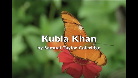 Kubla Khan by Samuel Taylor Coleridge