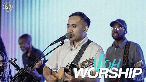 VOH Worship | Houston, TX | 07/30/2024