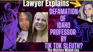 Lawyer Explains University of Idaho Professor Sues TikTok Psychic over Idaho 4 Murders