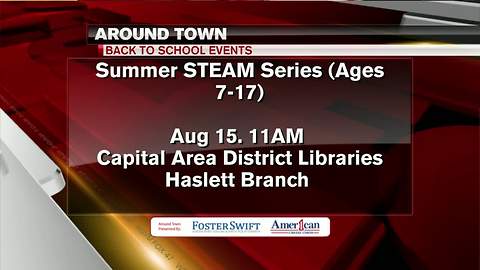 Around Town 8/14/17: Summer STEAM series, Paws for reading
