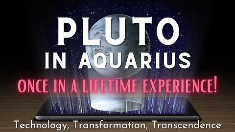 PLUTO IN AQUARIUS--ALL SIGN'S Horoscopes-The Next 20 Years! #astrology #plutoinaquarius #2023