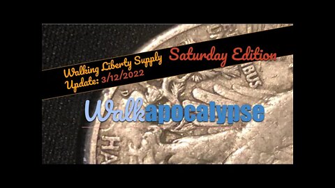 Junk Silver Shortage Update 3/12/2022 - What is your Precious Metals Stacking Plan for Next Week?
