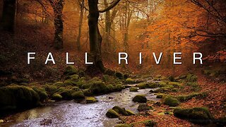 Fall River | Water Flowing, Lapping | Relaxing Autumn Nature Ambience | For 3 Hours