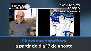 Chuvas se espalham a partir do dia 17 de agosto com umidade chegando ao centro-oeste.El Niño intenso