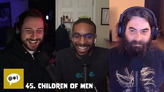45. Children of Men