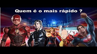 Qual super-herói é o mais rápido ?