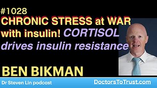 BEN BIKMAN f’ | CHRONIC STRESS at WAR with insulin! CORTISOL drives insulin resistance