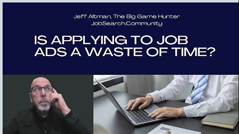 Is Applying to Job Ads a Waste of Time?