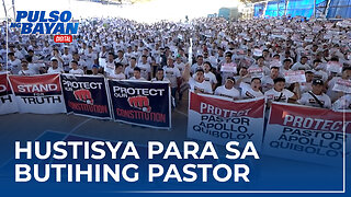 Mga tagasuporta ni Pastor Apollo sa Davao City, hiling ang hustisya para sa butihing Pastor