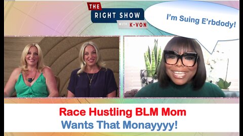 Race Hustling BLM Mom Sues LA Schools Over Cotton (host K-von)