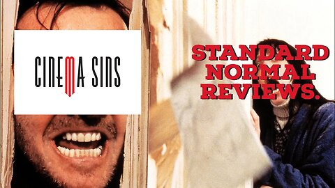 How Cinema Sins Satire Videos May Have Ruined a Generation of Movie Thinkers.