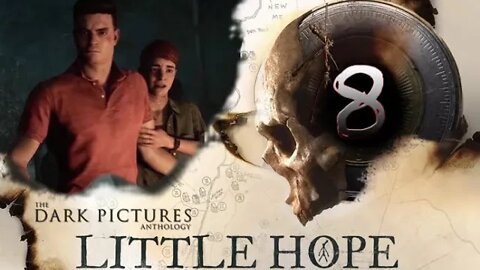 Little Hope [Dark Pictures Anthology]: Part 8 (with commentary) PS4