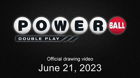 Powerball Double Play drawing for June 21, 2023