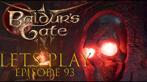 Baldur's Gate 3 Episode 93