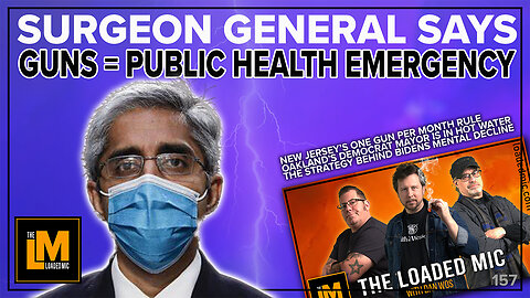 GUNS A PUBLIC HEALTH EMERGENCY? | The Loaded Mic | EP160B